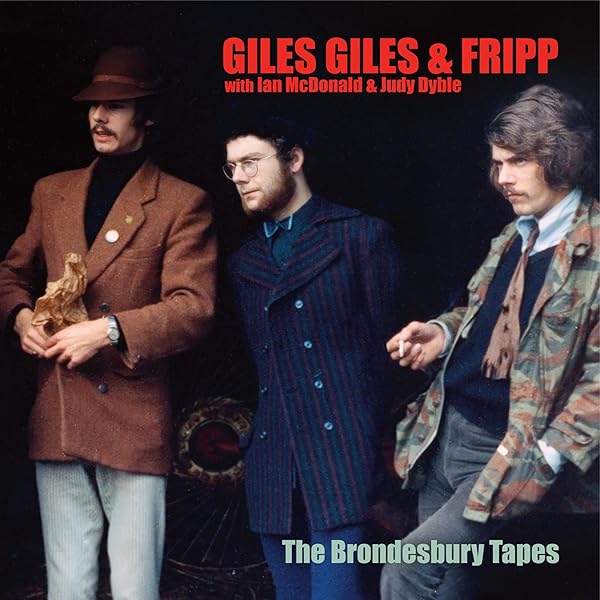 Giles Giles & Fripp - The Cheerful Insanity Of Giles. Giles